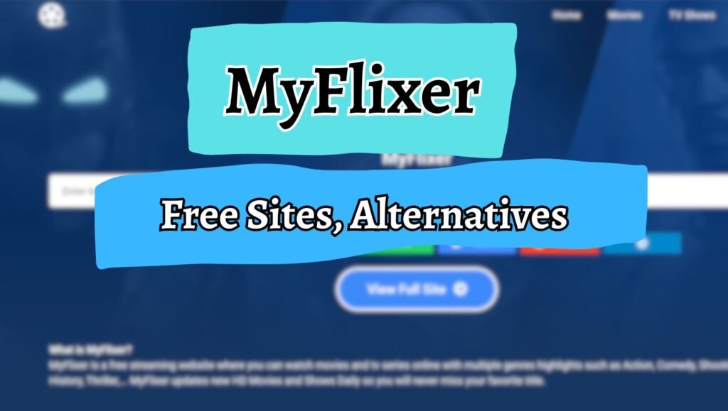 MyFlixer Alternatives